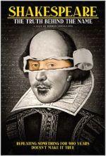 Watch Shakespeare: The Truth Behind the Name Movies123