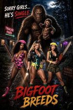 Watch Bigfoot Breeds Movies123