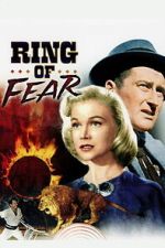 Watch Ring of Fear Movies123