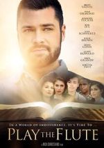 Watch Play the Flute Movies123