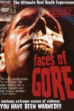 Watch Faces of Gore Movies123