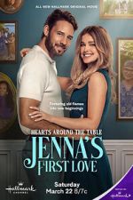 Watch Hearts Around the Table: Jenna\'s First Love Movies123