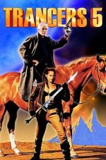 Watch Trancers 5: Sudden Deth Movies123
