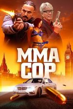 Watch MMA Cop Movies123