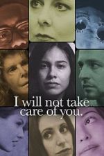Watch I will not take care of you Movies123