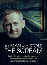 Watch The Man Who Stole the Scream Movies123