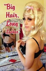 Watch Big Hair, Long Lashes Movies123