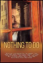 Watch Nothing to Do Movies123