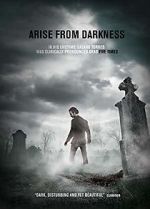 Watch Arise from Darkness Movies123