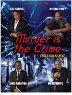 Watch Murder Is the Crime Movies123