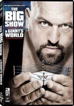 Watch The Big Show: A Giant\'s World Movies123