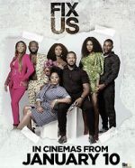 Watch Fix Us Movies123
