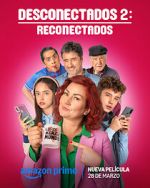 Watch Desconectados 2: Reconectados Movies123