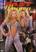Watch Playboy\'s Fast Women Movies123