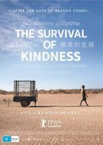 Watch The Survival of Kindness Movies123