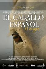 Watch El Caballo Español; El Origen Movies123
