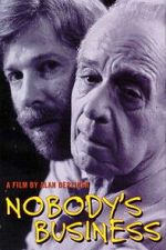 Watch Nobody\'s Business Movies123