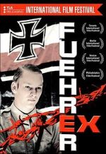 Watch Führer Ex Movies123