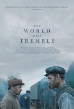 Watch The World Will Tremble Movies123