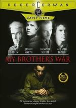 Watch My Brother's War Movies123