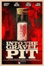 Watch Into the Gravel Pit Movies123