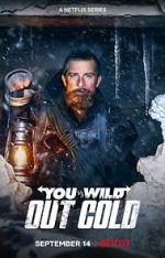 Watch You vs. Wild: Out Cold (Short 2021) Movies123
