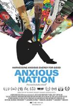 Watch Anxious Nation Movies123