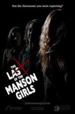 Watch The Last of the Manson Girls Movies123
