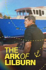 Watch The Ark of Lilburn Movies123