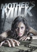 Watch Mother\'s Milk Movies123