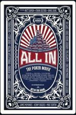 Watch All In: The Poker Movie Movies123