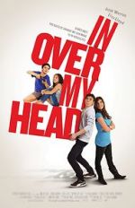 Watch In Over My Head Movies123