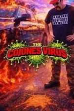 Watch The Cojones Virus Movies123