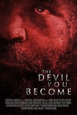 Watch The Devil You Become Movies123