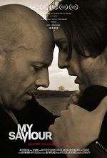 Watch My Saviour Movies123