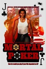 Watch Mortal Poker Movies123