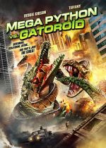 Watch Mega Python vs. Gatoroid Movies123