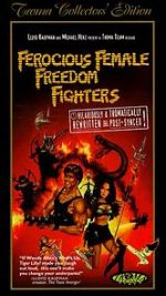 Watch Ferocious Female Freedom Fighters Movies123