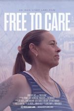 Watch Free to Care (Short 2022) Movies123