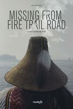 Watch Missing from Fire Trail Road Movies123