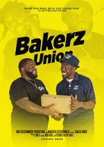 Watch Bakerz Union Movies123