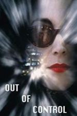Watch Out of Control Movies123