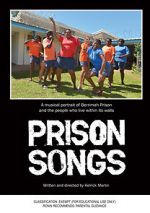 Watch Prison Songs Movies123