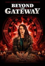 Watch Beyond the Gateway Movies123