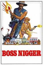 Watch Boss Nigger Movies123