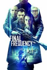 Watch Final Frequency Movies123