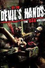 Watch By the Devil's Hands Movies123