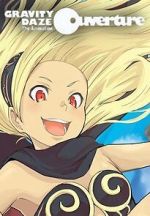 Watch Gravity Daze the Animation: Ouverture Movies123