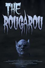 Watch The Rougarou (Short 2017) Movies123
