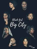 Watch Black Girl Big City 2 Movies123